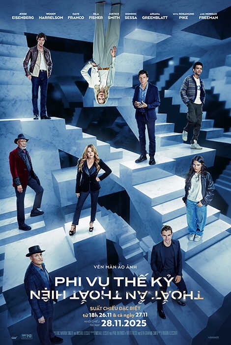 NOW YOU SEE ME-PHI VỤ THẾ KỈ: THOẮT ẨN THOẮT HIỆN